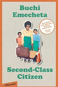 Diesmal im Literaturkreis: „Second-Class Citizen „  von Buchi Emecheta